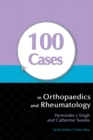 100 Cases in Orthopaedics and Rheumatology - eBook