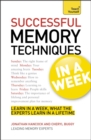 Successful Memory Techniques in a Week : How to Improve Memory in Seven Simple Steps - Book