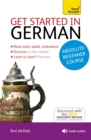 Get Started in German Absolute Beginner Course : (Book and audio support) - Book