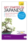 Get Started in Japanese Absolute Beginner Course : (Book and audio support) - Book