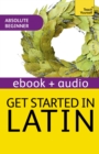 Get Started in Latin Absolute Beginner Course : Enhanced Edition - eBook