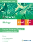 Edexcel AS/A2 Biology Student Unit Guide: Units 3 and 6 Practical Biology and Research and Investigative Skills - Book