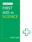 Answers to First Aid in Science - Book