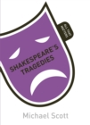 Shakespeare's Tragedies: All That Matters - Book