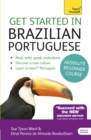 Get Started in Brazilian Portuguese  Absolute Beginner Course : (Book and audio support) - Book