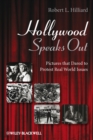 Hollywood Speaks Out : Pictures that Dared to Protest Real World Issues - eBook