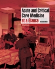 Acute and Critical Care Medicine at a Glance - eBook