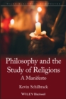 Philosophy and the Study of Religions : A Manifesto - Book