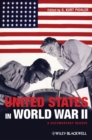 The United States in World War II : A Documentary Reader - Book
