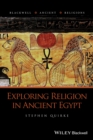 Exploring Religion in Ancient Egypt - Book