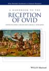 A Handbook to the Reception of Ovid - Book