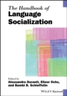 The Handbook of Language Socialization - eBook