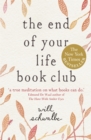 The End of Your Life Book Club - Book