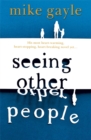 Seeing Other People - Book
