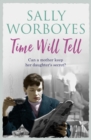 Time Will Tell : A compelling and heartbreaking family saga - eBook