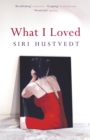 What I Loved : The International Bestseller - eBook