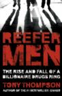 Reefer Men: The Rise and Fall of a Billionaire Drug Ring - eBook