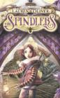 The Spindlers - Book