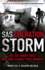SAS Operation Storm : Nine men against four hundred - Book