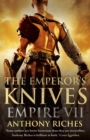 The Emperor's Knives: Empire VII - eBook