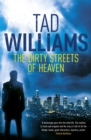 The Dirty Streets of Heaven : Bobby Dollar 1 - Book
