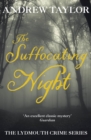 The Suffocating Night : The Lydmouth Crime Series Book 4 - eBook