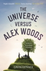 The Universe versus Alex Woods : An UNFORGETTABLE story of an unexpected friendship, an unlikely hero and an improbable journey - eBook