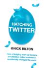 Hatching Twitter - Book