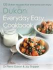 The Dukan Everyday Easy Cookbook - eBook