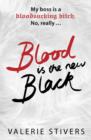 Blood Is The New Black - eBook