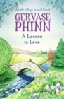 A Lesson in Love : A Little Village School Novel - Book