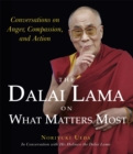 The Dalai Lama on What Matters Most - Book