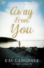 Away from You - Book