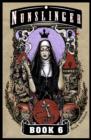 Nunslinger 6 : The Judgement of Abraham - eBook