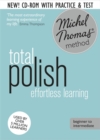 Total Polish Course: Learn Polish with the Michel Thomas Method : Beginner Polish Audio Course - Book