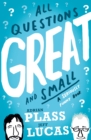 All Questions Great and Small : A Seriously Funny Book - eBook