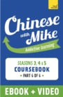 Learn Chinese with Mike Advanced Beginner to Intermediate Coursebook Seasons 3, 4 & 5 : Enhanced Edition Part 6 - eBook
