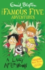 Famous Five Colour Short Stories: A Lazy Afternoon - Book