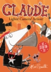 Claude: Lights! Camera! Action! - Book