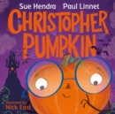 Christopher Pumpkin - eBook