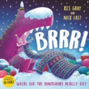 Brrr! : A brrrilliantly funny story about dinosaurs, knitting and space - eBook
