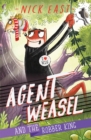 Agent Weasel and the Robber King : Book 3 - Book