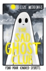 The Sad Ghost Club Volume 1 : Find Your Kindred Spirits - eBook