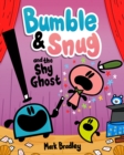Bumble and Snug and the Shy Ghost : Book 3 - eBook