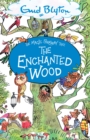 The Magic Faraway Tree: The Enchanted Wood : Book 1 - Book