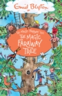 The Magic Faraway Tree: The Magic Faraway Tree : Book 2 - Book