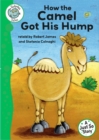 Tadpoles Tales: Just So Stories - How the Camel Got His Hump - eBook