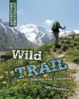 Wild Trail: Hiking and Camping - Book