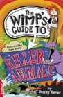 EDGE: The Wimp's Guide to: Killer Animals - Book