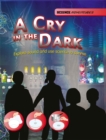 A Cry in the Dark - Explore Sound and Use Science to Survive - Book
